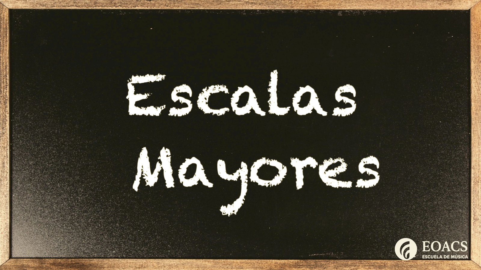 Escalas mayores